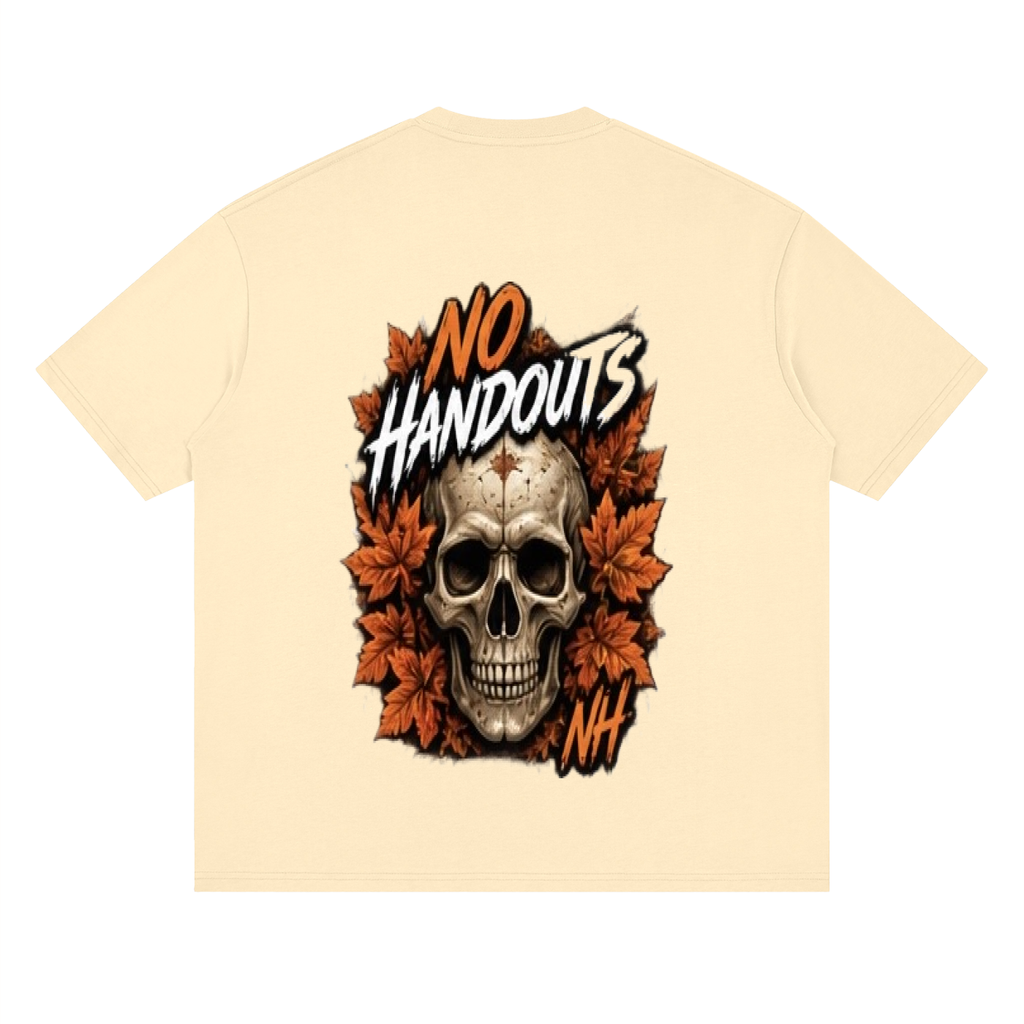 Fall No Handouts Streetwear Loose Drop Shoulder T-Shirt