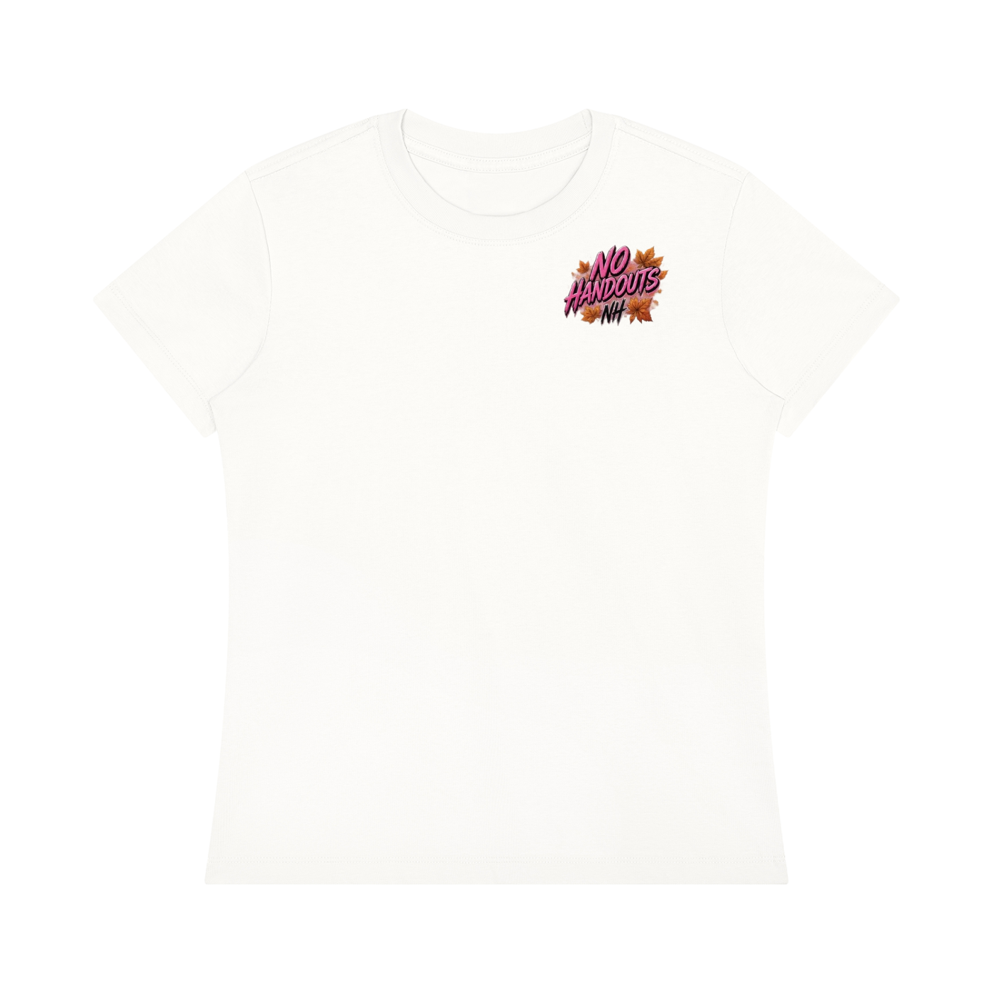 Fall No Handouts Women's Regular Fit Crewneck T-Shirt