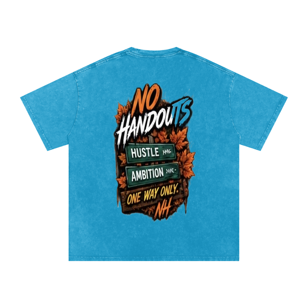 Fall No Handouts Snow Washed Oversized Cotton T-Shirt