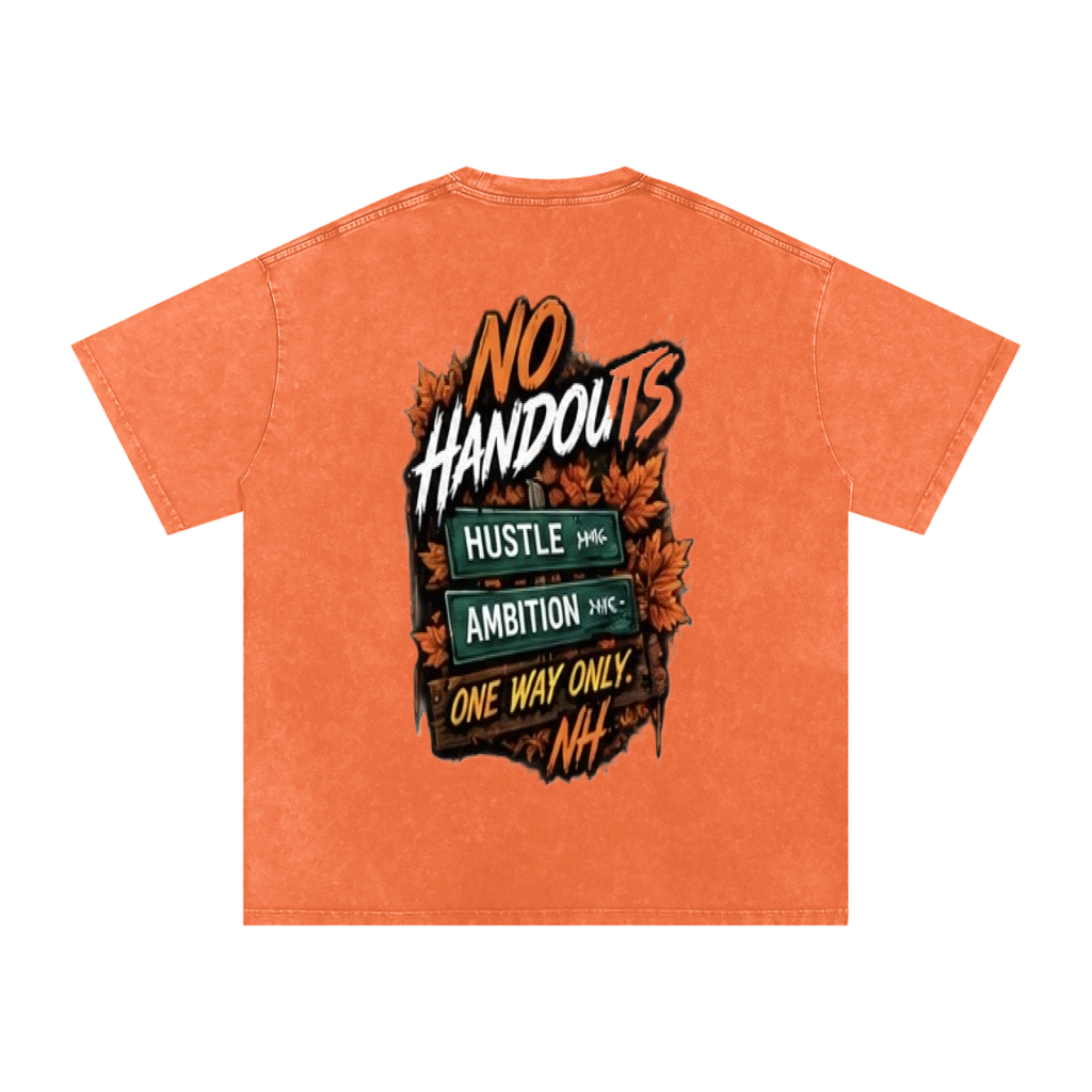 Fall No Handouts Snow Washed Oversized Cotton T-Shirt